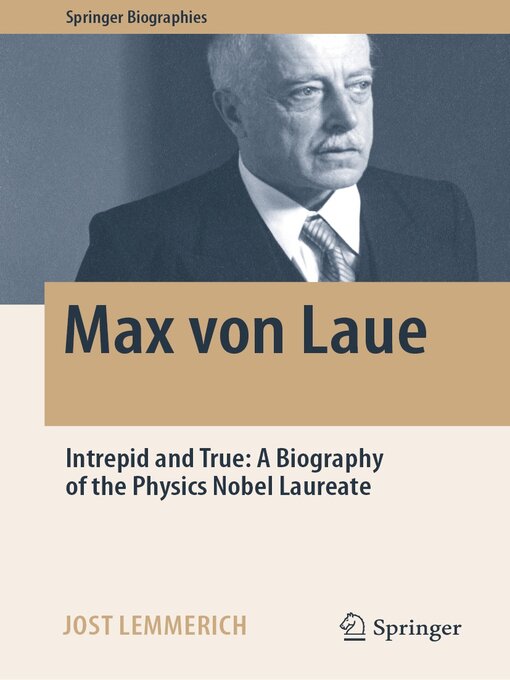 Title details for Max von Laue by Jost Lemmerich - Available